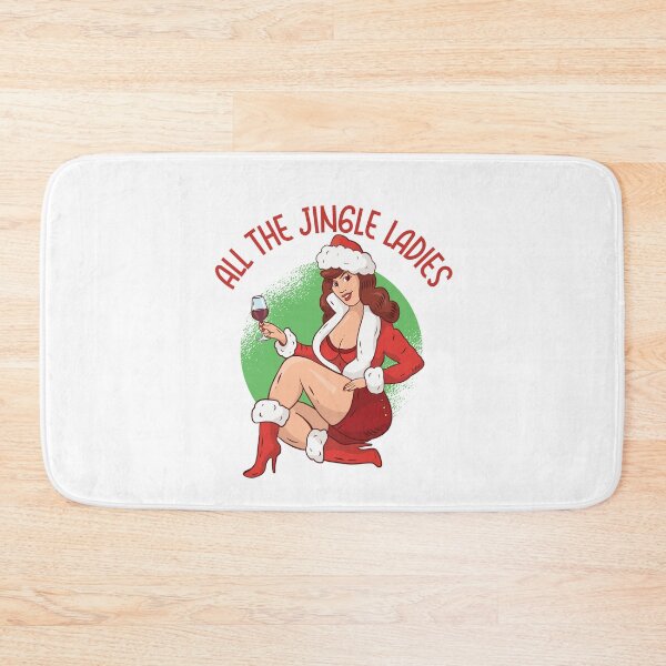 Item preview, All The Jingle Ladies - Funny | Cheeky Christmas design designed and sold by HROC.