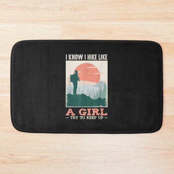 Item preview, I Hike Like A Girl Hiker Camping Lover Backpacking designed and sold by AnitaJGreenspan.