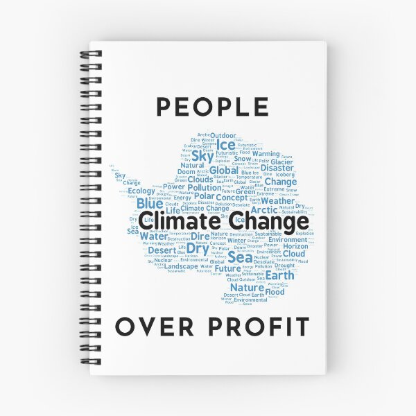 Item preview, People over profit,  Our Climate Our world ,Climate Change Now not hope, Do it now climate change, global healing,socially conscious, planet earth, warming, wizard wordsmith   designed and sold by WizardWordSmith.