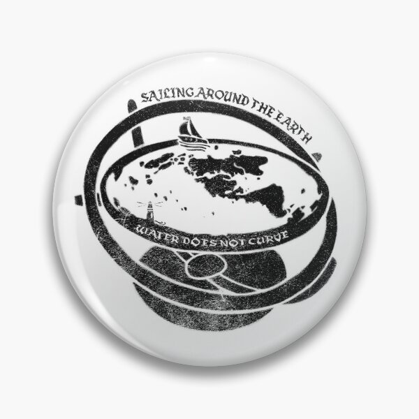Item preview, EARTH IS NOT A GLOBE | WATER DOES NOT CURVE designed and sold by axelle1410.