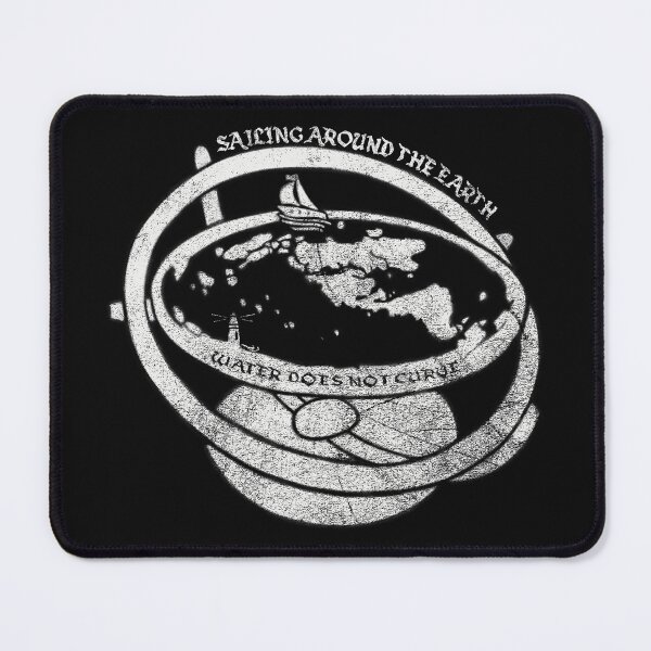 Item preview, EARTH IS NOT A GLOBE | WATER DOES NOT CURVE designed and sold by axelle1410.