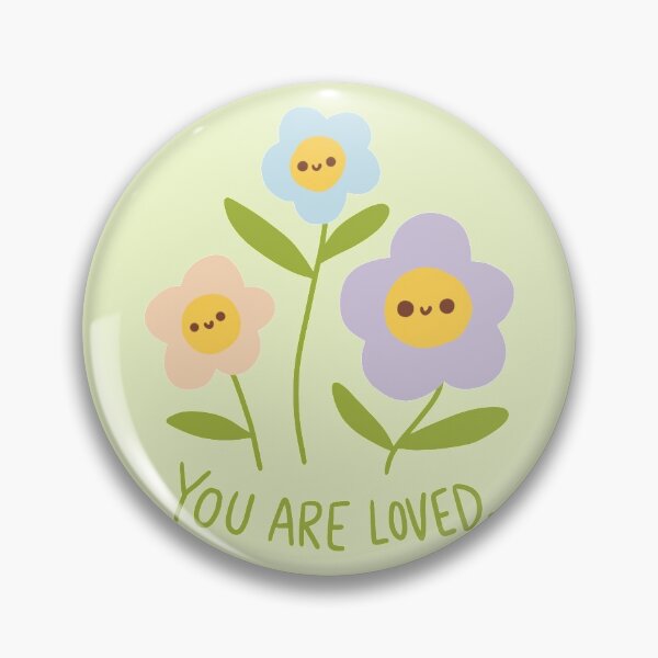 Item preview, You Are Loved Flowers designed and sold by Brittany Hefren.
