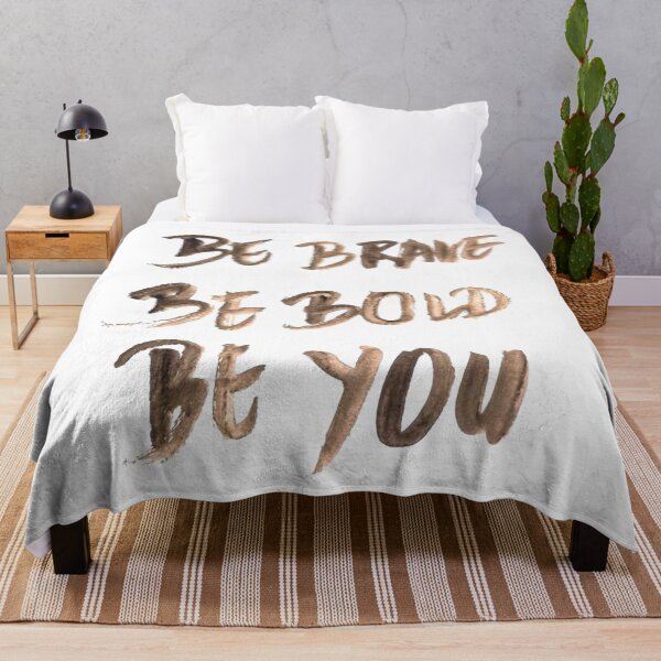 Item preview, Be brave be bold be you designed and sold by Stason4ek.