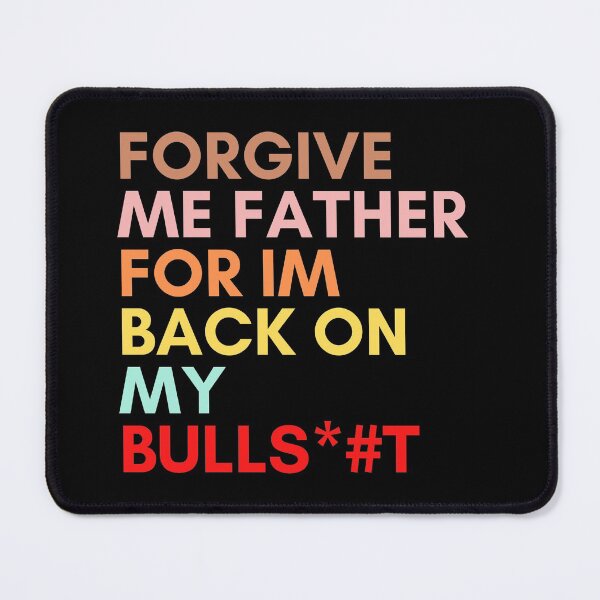 Item preview, Father Forgive Me designed and sold by Zyphrost ★★★★★ (✔).