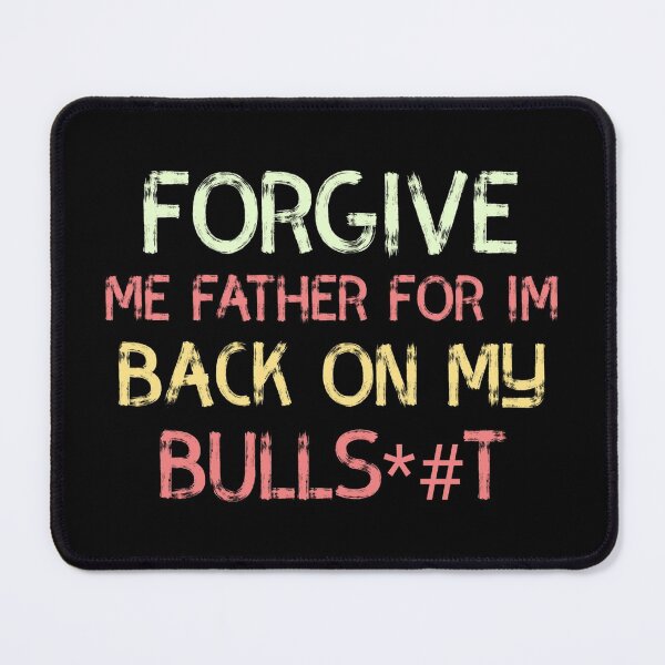 Item preview, Father Forgive Me designed and sold by Zyphrost ★★★★★ (✔).