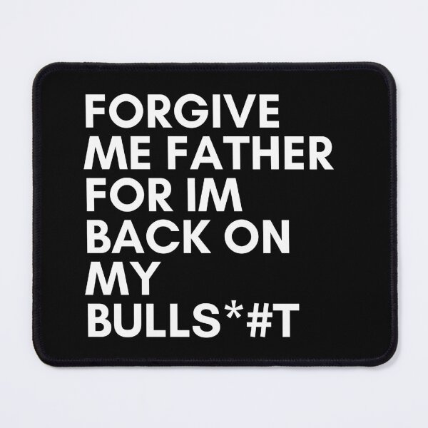 Item preview, Father Forgive Me designed and sold by Zyphrost ★★★★★ (✔).