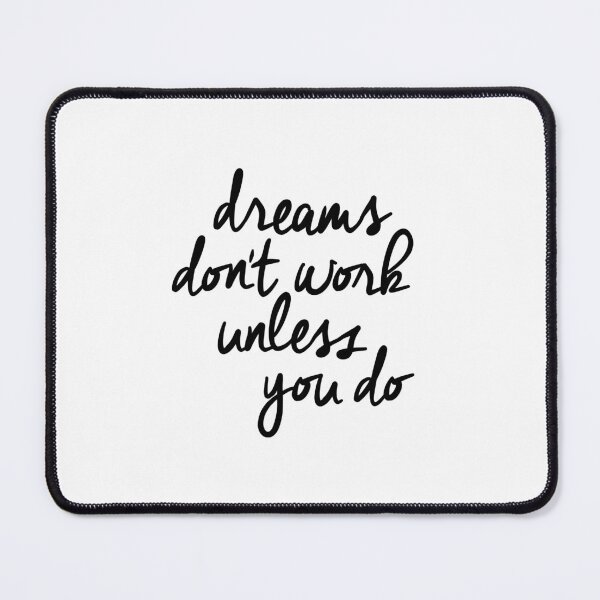 Item preview, Los sueños no funcionan a menos que lo hagas designed and sold by MotivatedType.