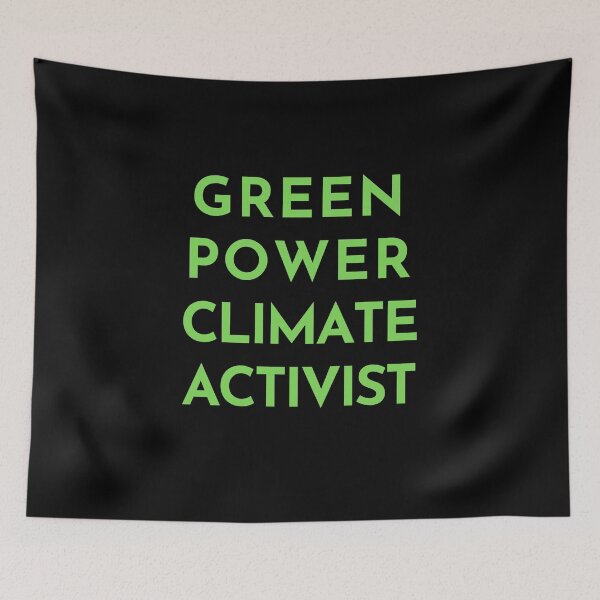 Item preview, Green power climate activist,  Our Climate Our world ,Climate Change Now not hope, Do it now climate change, global healing,socially conscious, planet earth, warming, wizard wordsmith   designed and sold by WizardWordSmith.