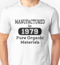 Manufactured in 1979 Unisex T-Shirt