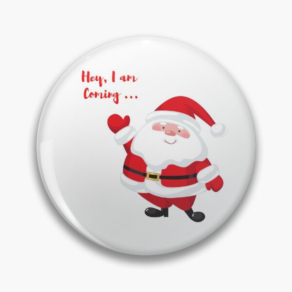 Item preview, Hey, I am Coming...Santa Clause is Coming... designed and sold by ArtValley156.