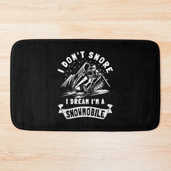 Item preview, I Don't Snore I Dream I'm a Snowmobile Snowmobiler Gift designed and sold by grinta2021.