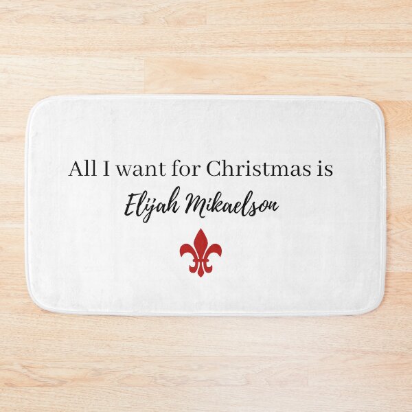 Item preview, all i want for christmas is elijah mikaelson designed and sold by LannisterOnMars.