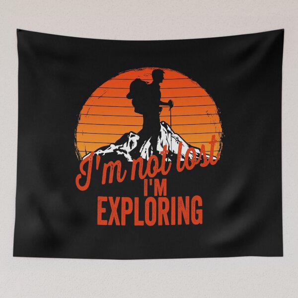 Item preview, I'm not lost, I'm exploring-hiking. designed and sold by DesignedBySnip.