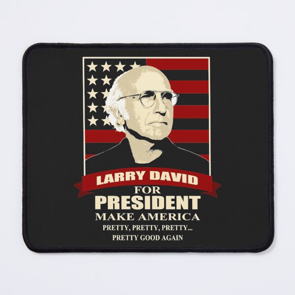 Item preview, Larry David for President   designed and sold by BuynowD.
