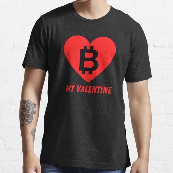 Be my Valentine - Bitcoin crypto love en rouge T-shirt essentiel