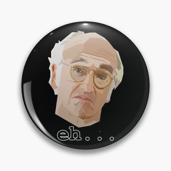 Item preview, Larry David. Eh....   designed and sold by BuynowD.