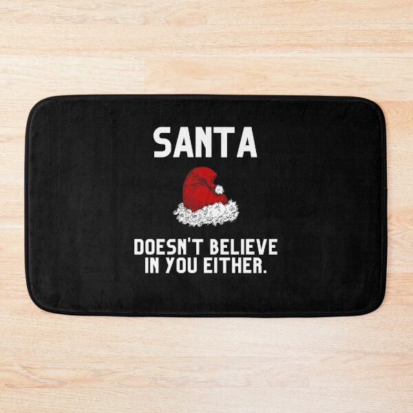 Item preview, Santa Doesn't Believe in You Either. - Third Hat | Merry Christmas designed and sold by Polariszero.