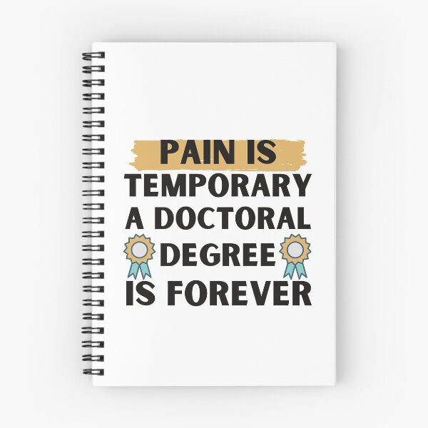 Item preview, Pain Is Temporary A Doctoral Degree Is Forever designed and sold by AmeliaStore1.