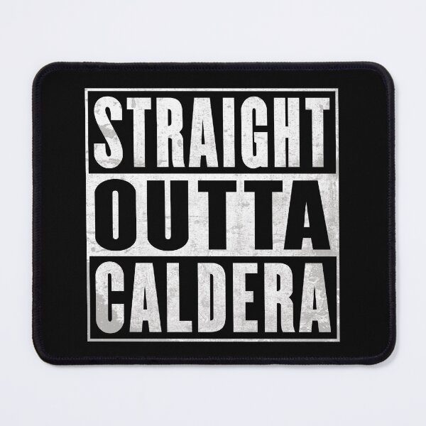 Item preview, Straight Outta Caldera designed and sold by DragonGFX.