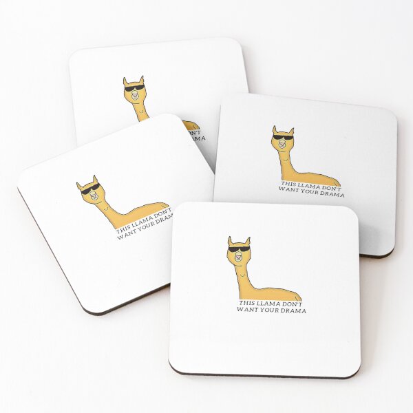 Item preview, Llama Don't Want Your Drama designed and sold by covid50.