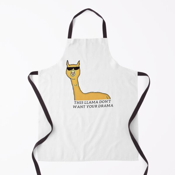 Item preview, Llama Don't Want Your Drama designed and sold by covid50.