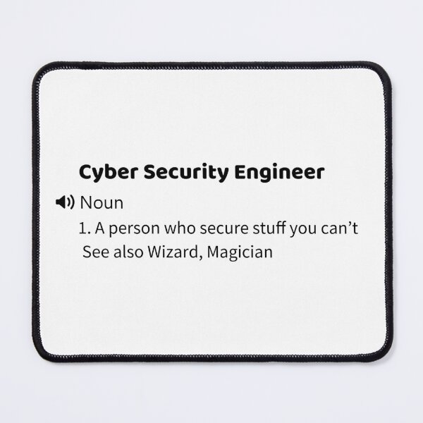 Item preview, Cyber Security Engineer definition  designed and sold by HereShirts.