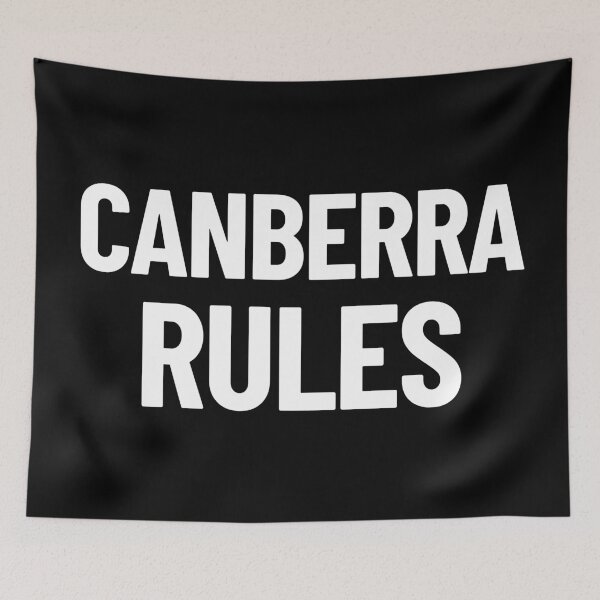 Item preview, Canberra Rules Australian Capital Territory Australia Capital City designed and sold by Legit Hooligan.