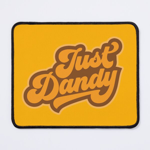 Item preview, Just dandy, groovy text designed and sold by MamSelle.
