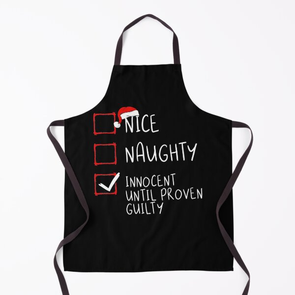 Item preview, Nice Naughty Innocent Until Proven Guilty Christmas List designed and sold by BrooksRoth.