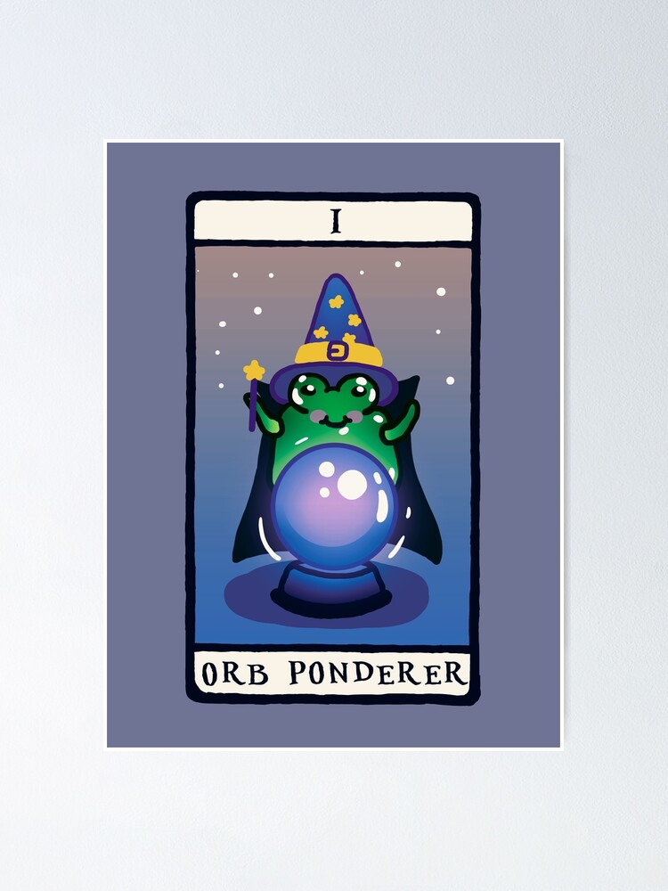 Orb Ponderer - Tarot Card Pondering my Orb new meme, Goblincore Aesthetic  Cottagecore Stupid Cute Frog Tarot Card - Artist frog - Mycology Fungi  Shrooms Mushrooms Poster for Sale by Nossikko