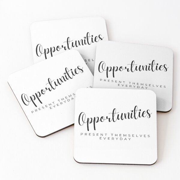 Item preview, Opportunities PRESENT THEMSELVES EVERYDAY designed and sold by successmom.