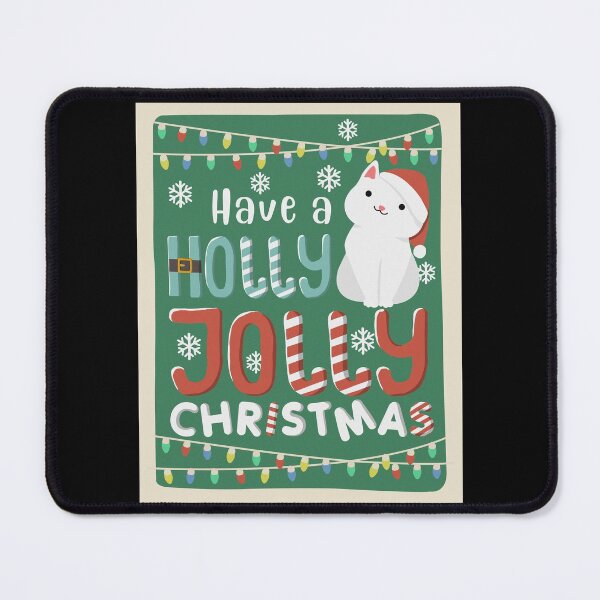 Item preview, Cute Cat Have A Holly Jolly Christmas designed and sold by Luan Huynh.