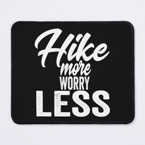 Item preview, Hike more worry less-hiking. designed and sold by DesignedBySnip.