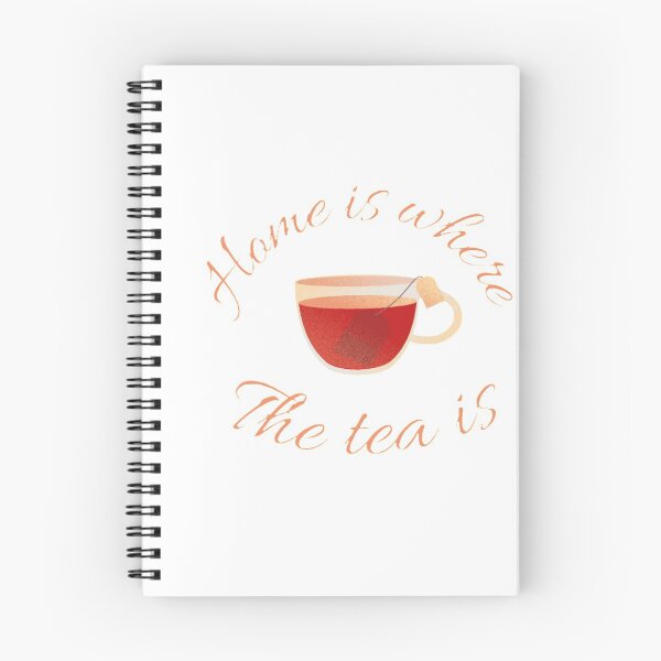 Item preview, Home Is Where The Tea Is , Tea Lover, Tea quote designed and sold by Special-Art1.