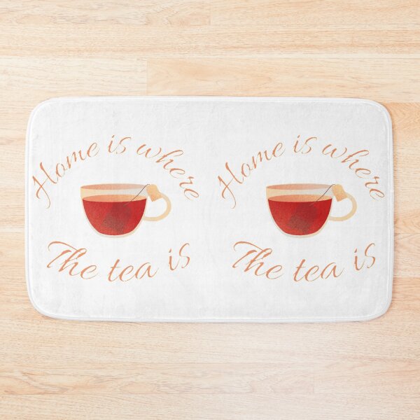 Item preview, Home Is Where The Tea Is , Tea Lover, Tea quote designed and sold by Special-Art1.