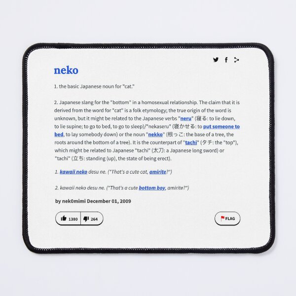 Item preview, Urban Dictionary "Neko" designed and sold by Vapes-ubboi.