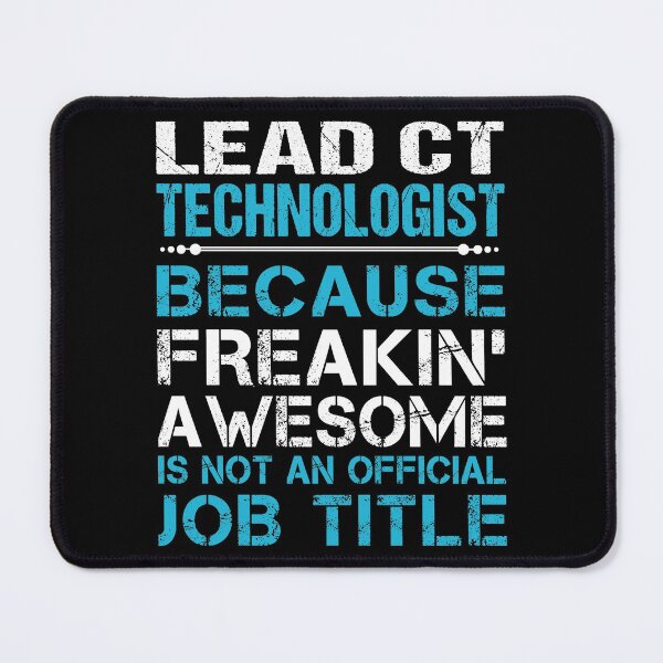 Item preview, Lead Ct Technologist T Shirt - Freaking Awesome Job Gift Item Tee designed and sold by oetate4774.