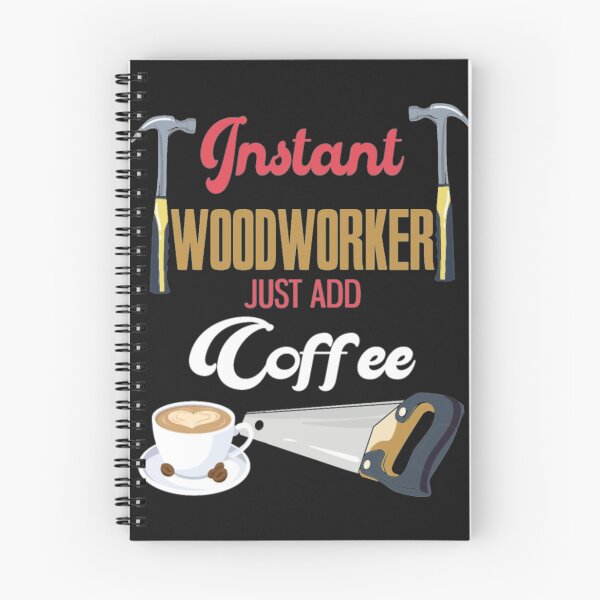 Item preview, Instant Woodworker Coffee Funny Carpenter designed and sold by ClamenTaon.