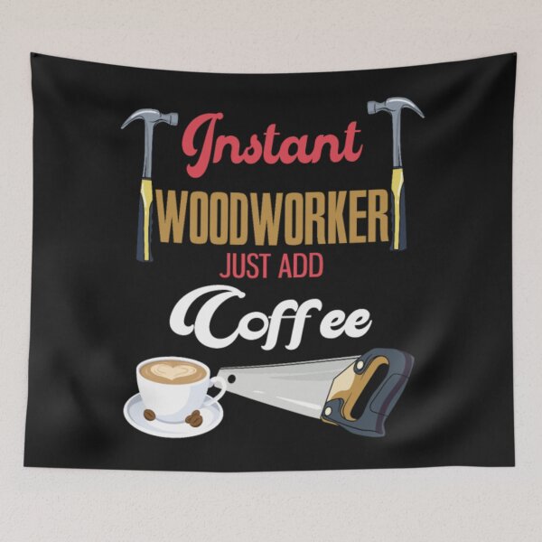 Item preview, Instant Woodworker Coffee Funny Carpenter designed and sold by ClamenTaon.