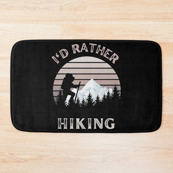 Item preview, Hiking - I would rather Hiking (Adventure) designed and sold by Paint84.