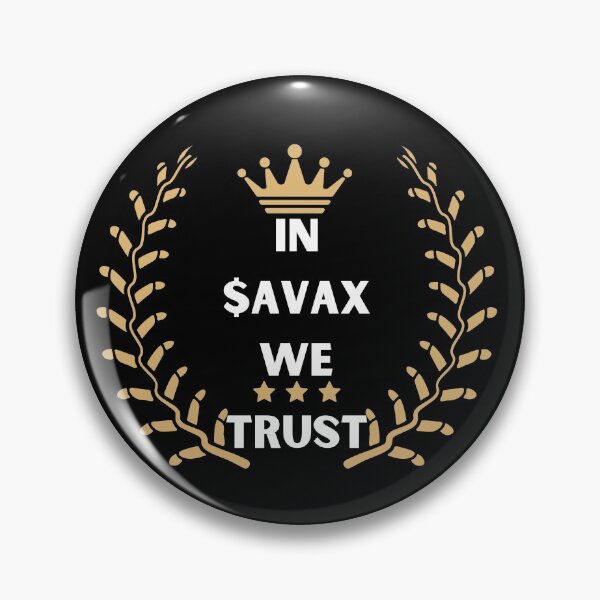 Item preview, In AVAX we trust designed and sold by Cheerocki.