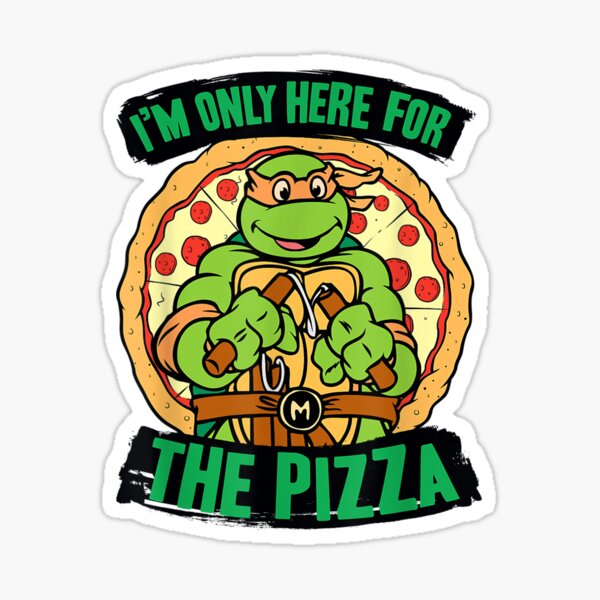 Item preview, Funny Teenage Turtles Only Here For The Pizza designed and sold by LindaUS.