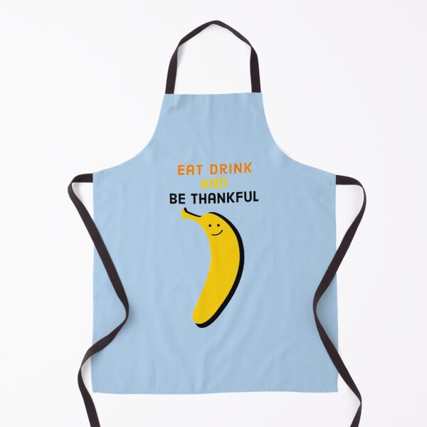 Item preview, Eat Drink And Be Thankful designed and sold by portsshop.
