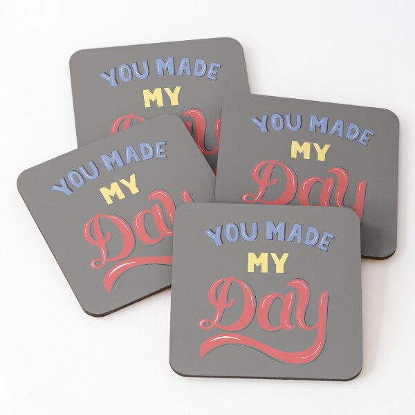 Item preview, You made my day typography design illustration designed and sold by VinCut.