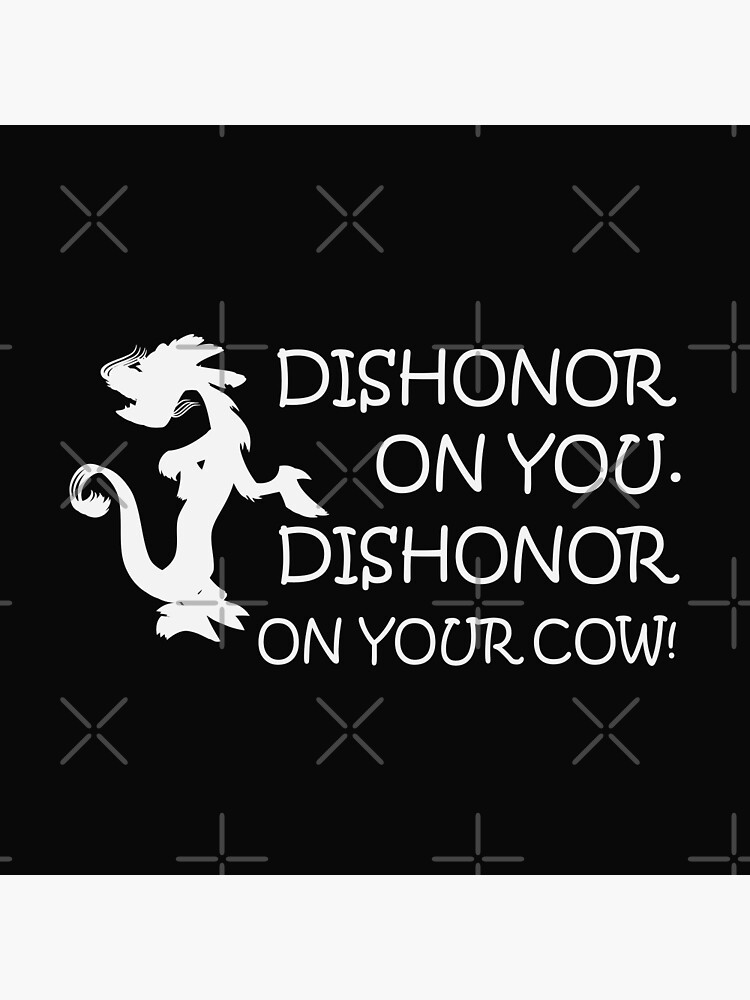 dishonor-on-you-dishonor-on-your-cow-poster-for-sale-by-clothingsm-redbubble