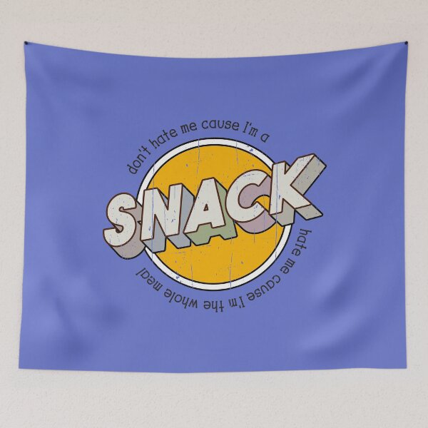 Item preview, Don't hate me cause I'm a SNACK distressed typography designed and sold by Happy Puppy Print On Demand.