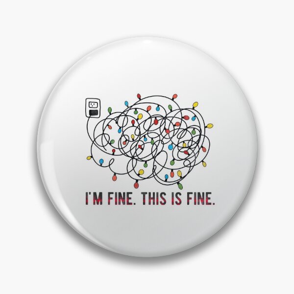 Item preview, I'm Fine, This Is Fine designed and sold by Hpabedi.