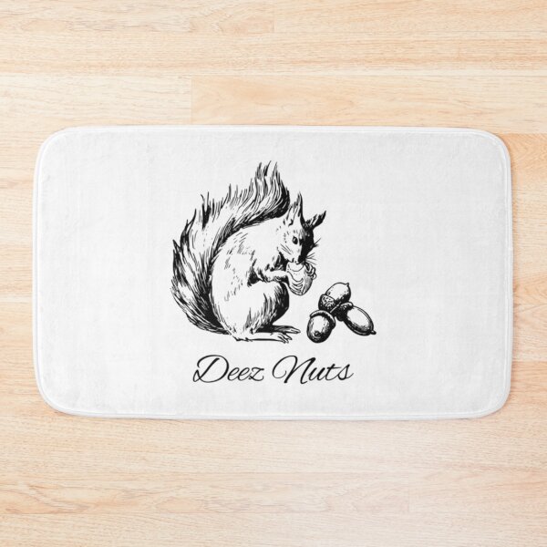 Item preview, Deez Nuts - LOL Funny Squirrel Joke   designed and sold by Thames-store.