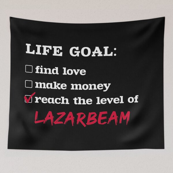 Item preview, Life goal - LazarBeam designed and sold by 2Girls1Shirt.