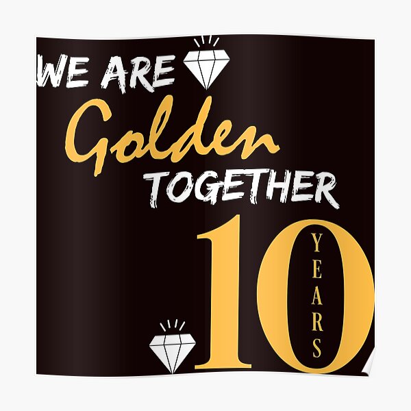 wedding-anniversary-we-are-golden-together-10-years-married-couple